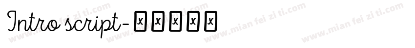 Intro script字体转换
